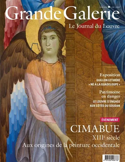 Grande Galerie, le journal du Louvre, n° 69. Cimabue : XIIIe siècle, aux origines de la peinture occidentale