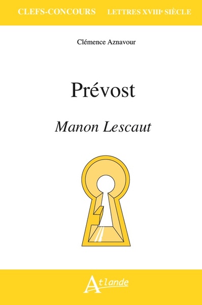 Prévost, Manon Lescaut