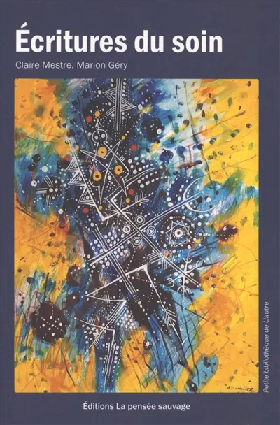 Ecritures du soin