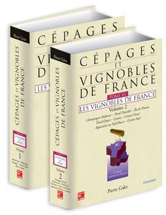 Cépages et vignobles de France. Vol. 3. Les vignobles de France