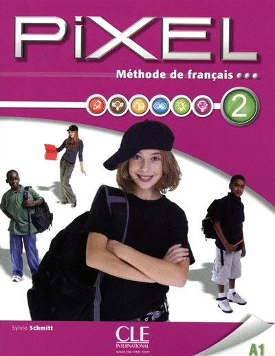 Pixel 2 A1 : méthode de français : livre de l'élève