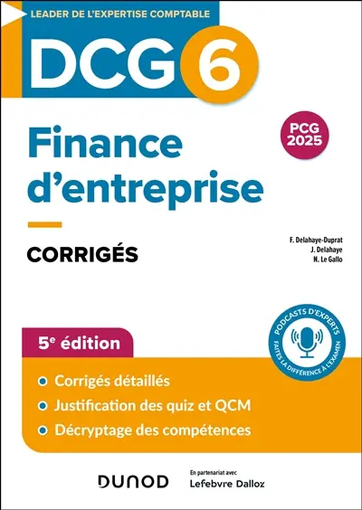 DCG 6, finance d'entreprise : corrigés : PCG 2025