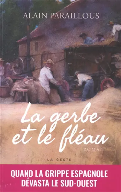 La gerbe et le fléau
