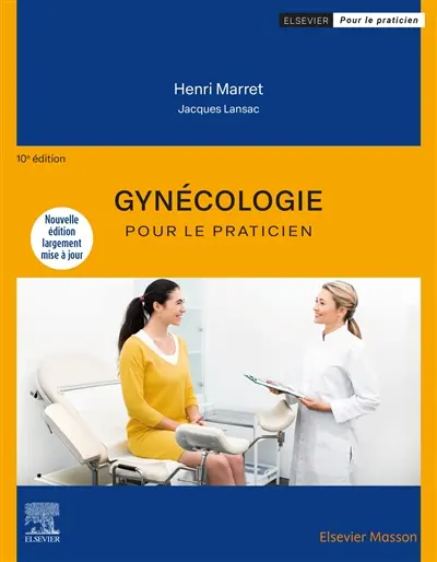 Gynécologie : pour le praticien