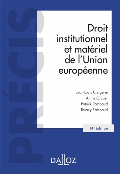 Droit institutionnel et matériel de l'Union européenne