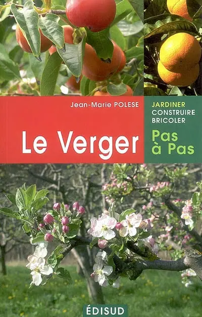 Le verger pas à pas