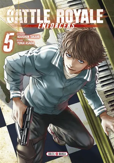 Battle royale enforcers. Vol. 5