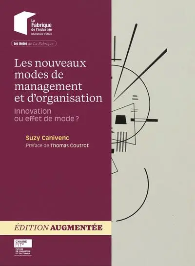 Les nouveaux modes de management et d'organisation : innovation ou effet de mode ?