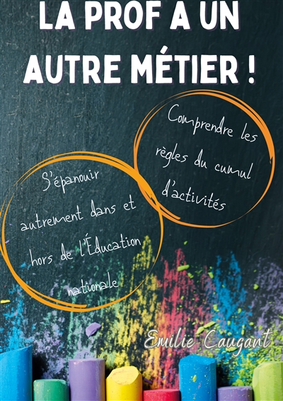 La prof a un autre métier :...