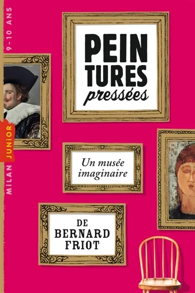 Peintures pressées : un musée imaginaire