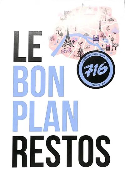Le bon plan restos : Paris 2023