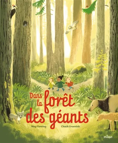 Dans la forêt des géants
