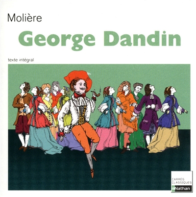 George Dandin ou Le mari confondu : comédie : 1668