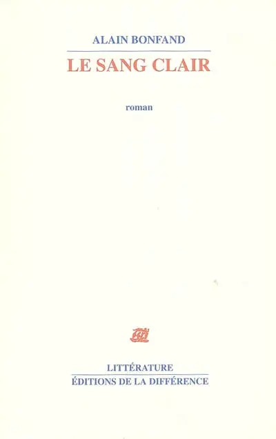 Le sang clair