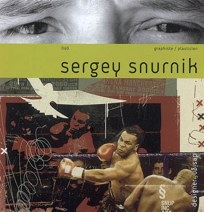 Sergey Snurnik : graphiste, plasticien