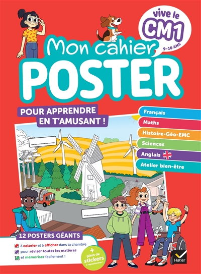 Vive le CM1 : mon cahier poster : toutes les notions clés du programme en un coup d'oeil !
