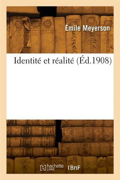 Identité et réalité