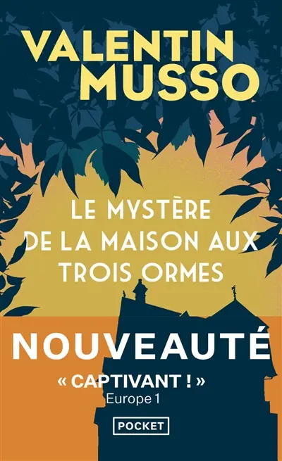 Le mystère de la maison aux trois ormes