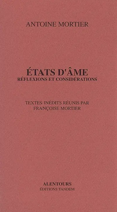 Etats d'âme : réflexions et considérations
