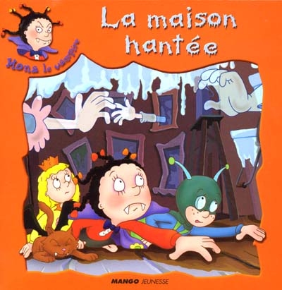 La maison hantée