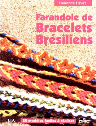 Farandoles de bracelets brésiliens