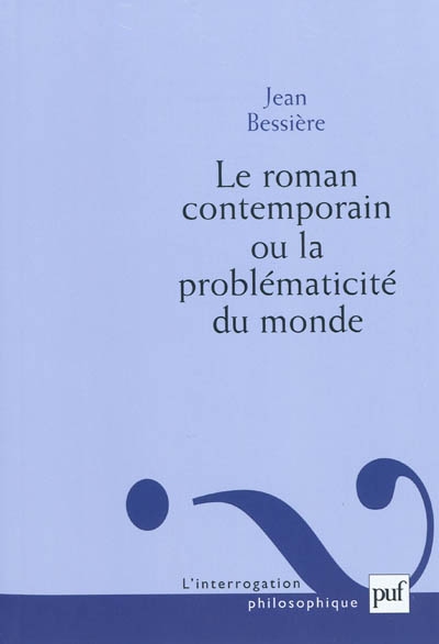Le roman contemporain ou La...