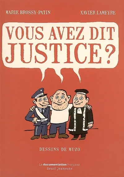 Vous avez dit justice ?
