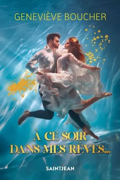 A ce soir dans mes rêves...