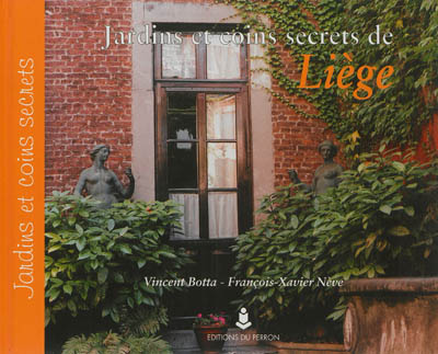 Jardins et coins secrets de Liège