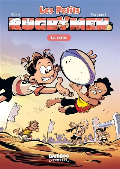 Les petits rugbymen. Vol. 5. La colo