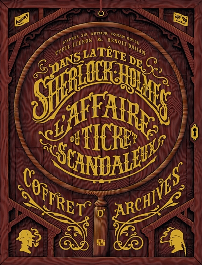 Dans la tête de Sherlock Holmes : coffret d'archives