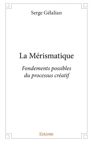 La mérismatique :...