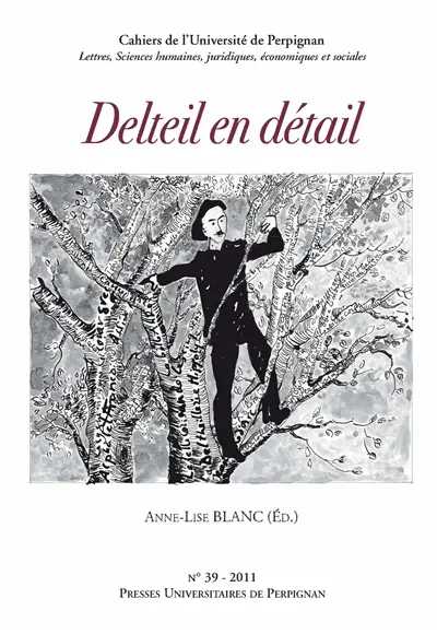 Cahiers de l'Université de Perpignan, n° 39. Delteil en détail