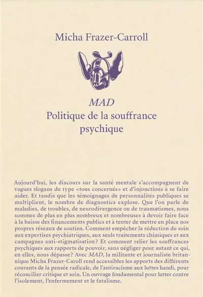 Mad : politique de la souffrance psychique Mad : politique de la souffrance psychique