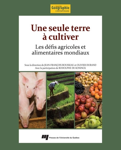 Une seule terre à cultiver...