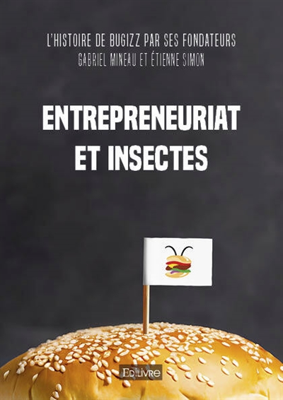 Entrepreneuriat et insectes...