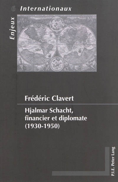 Hjalmar Schacht, financier et diplomate (1930-1950)
