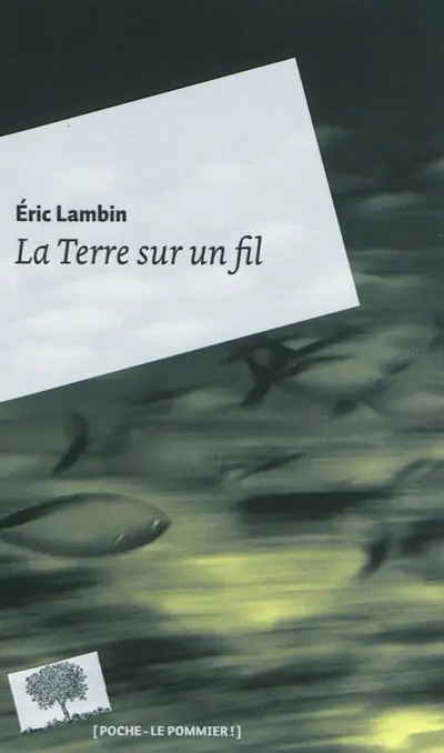 La Terre sur un fil
