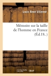 Mémoire sur la taille de l'homme en France (Ed.18..)