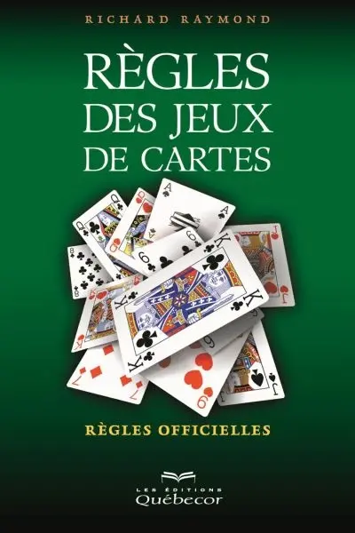 Règles des jeux de cartes : règles officielles