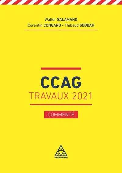 CCAG travaux 2021 : commenté CCAG travaux 2021 : commenté