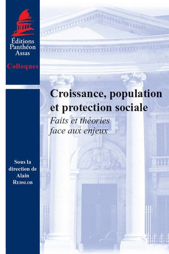 Croissance, population et protection sociale : faits et théories face aux enjeux