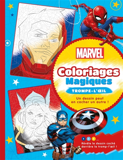 Marvel : coloriages magiques : trompe-l'oeil