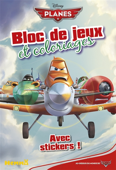 Planes : bloc de jeux et coloriages avec stickers
