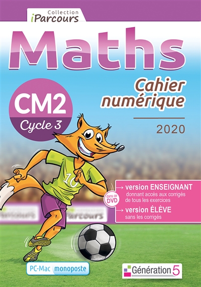 Cahier numérique : maths CM2, cycle 3 : PC-Mac, monoposte