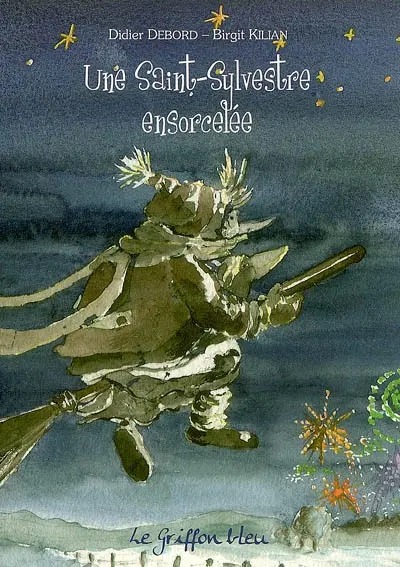 Une Saint-Sylvestre ensorcelée