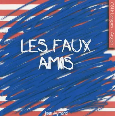 Les faux amis