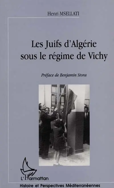 Les juifs d'Algérie sous le régime de Vichy