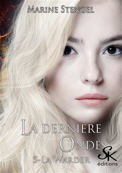 La dernière onde. Vol. 5. La warder