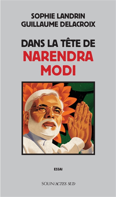 couverture du livre Dans la tête de Narendra Modi : essai
